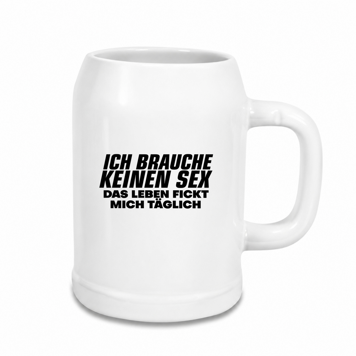 Das-Leben-fickt-mich-täglich - Bierkrug - weiß