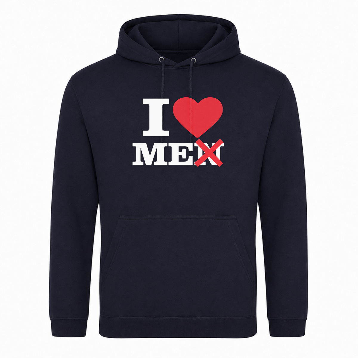 I ♥️ Me not Men Unisex Hoodie - French Navy