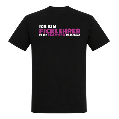 Unisex T-Shirt Ficklehrer Backprint - Deep Black - Rueckseite