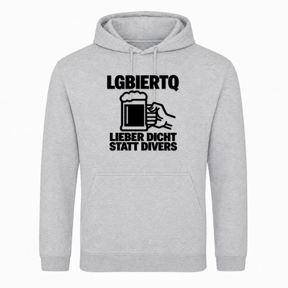Unisex Hoodie LGBIERTQ Lieber Dicht statt Divers -  Heather Grey