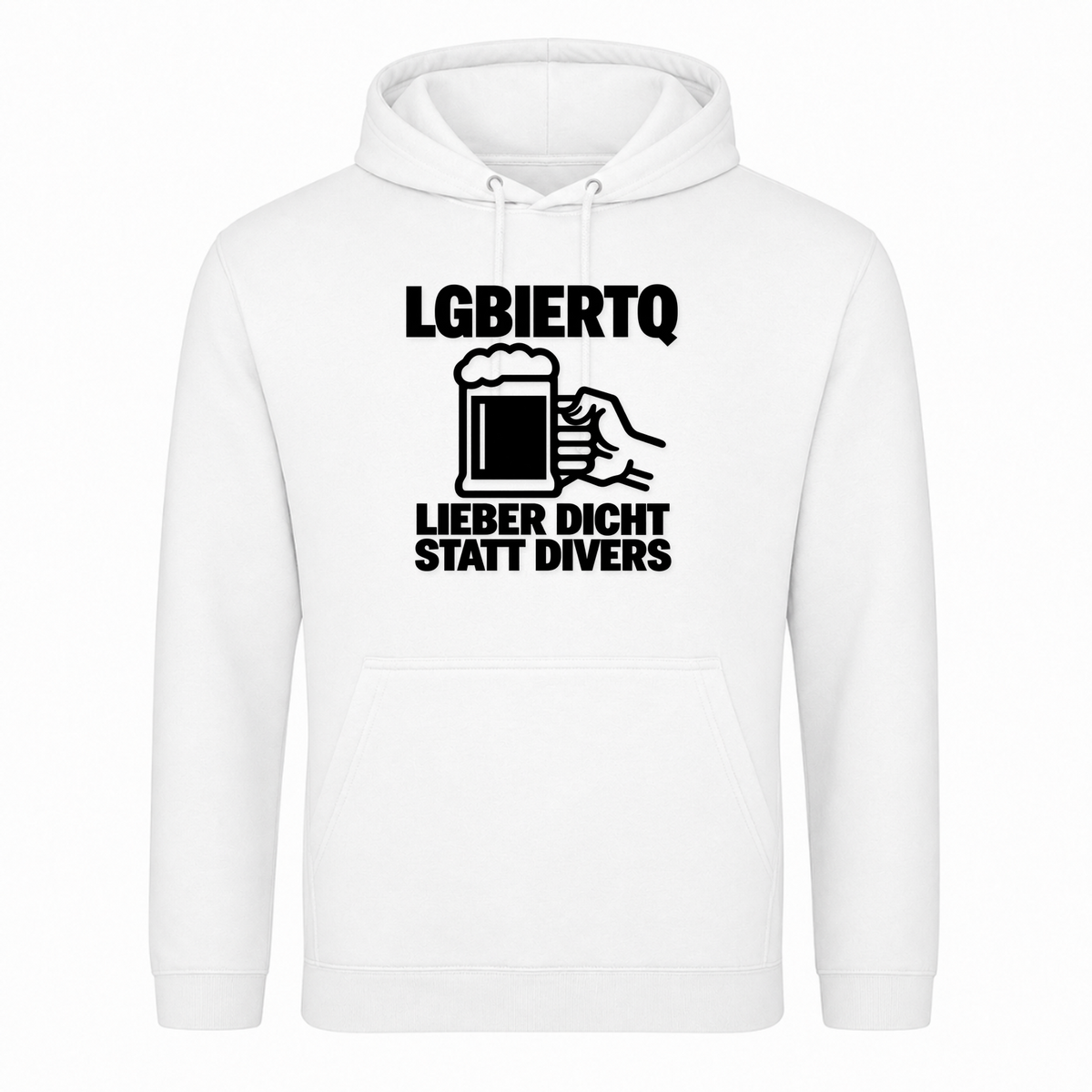 Unisex Hoodie LGBIERTQ Lieber Dicht statt Divers - Weiß