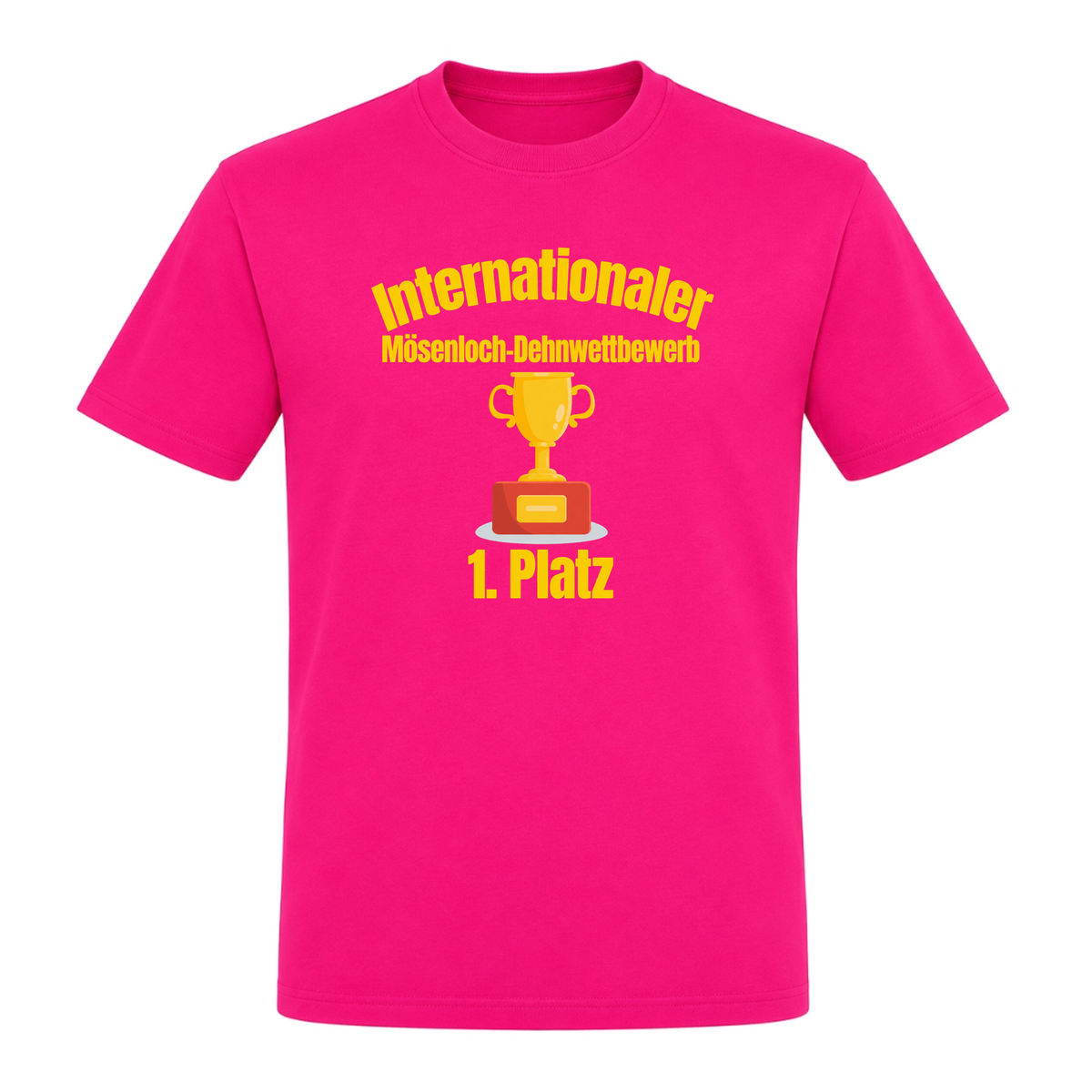 Unisex T-Shirt Mösenloch Wettbewerb - Fuchsia