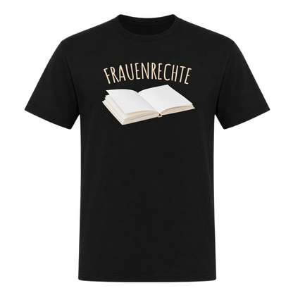 Unisex T-Shirt Frauenrechte - Deep Black