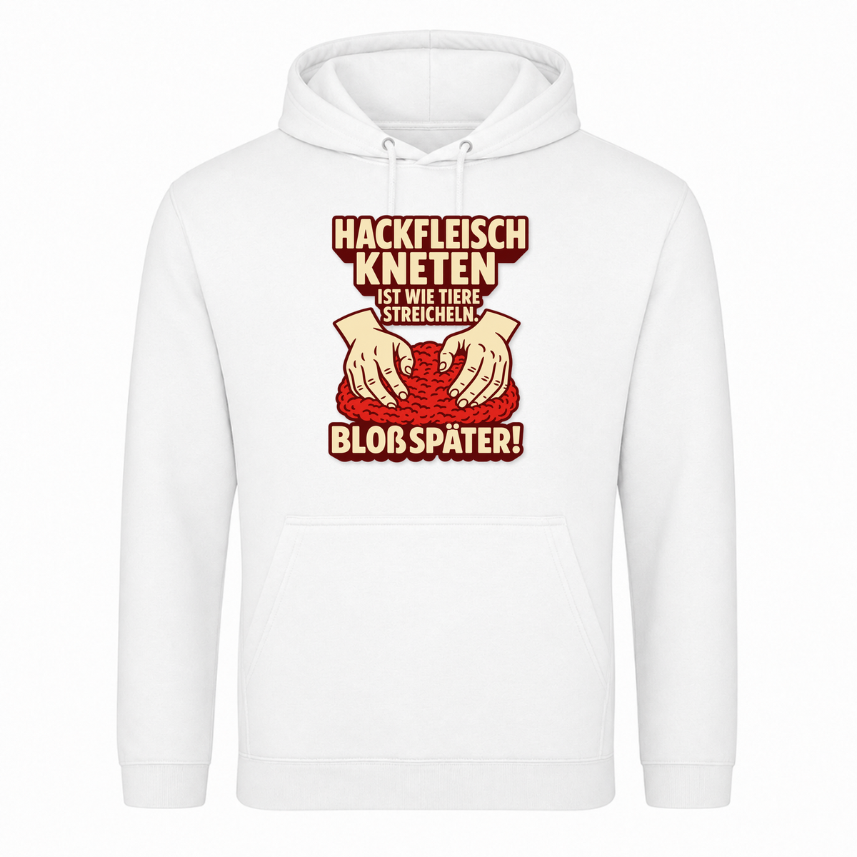Unisex Hoodie Hackfleisch Kneten - Weiß