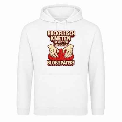 Unisex Hoodie Hackfleisch Kneten - Weiß