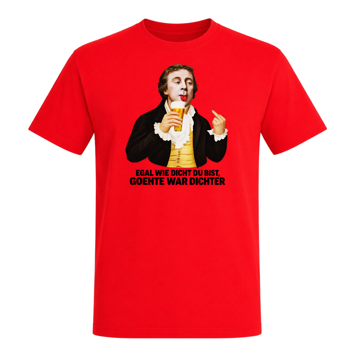 Unisex T-Shirt Goehte war Dichter - Red