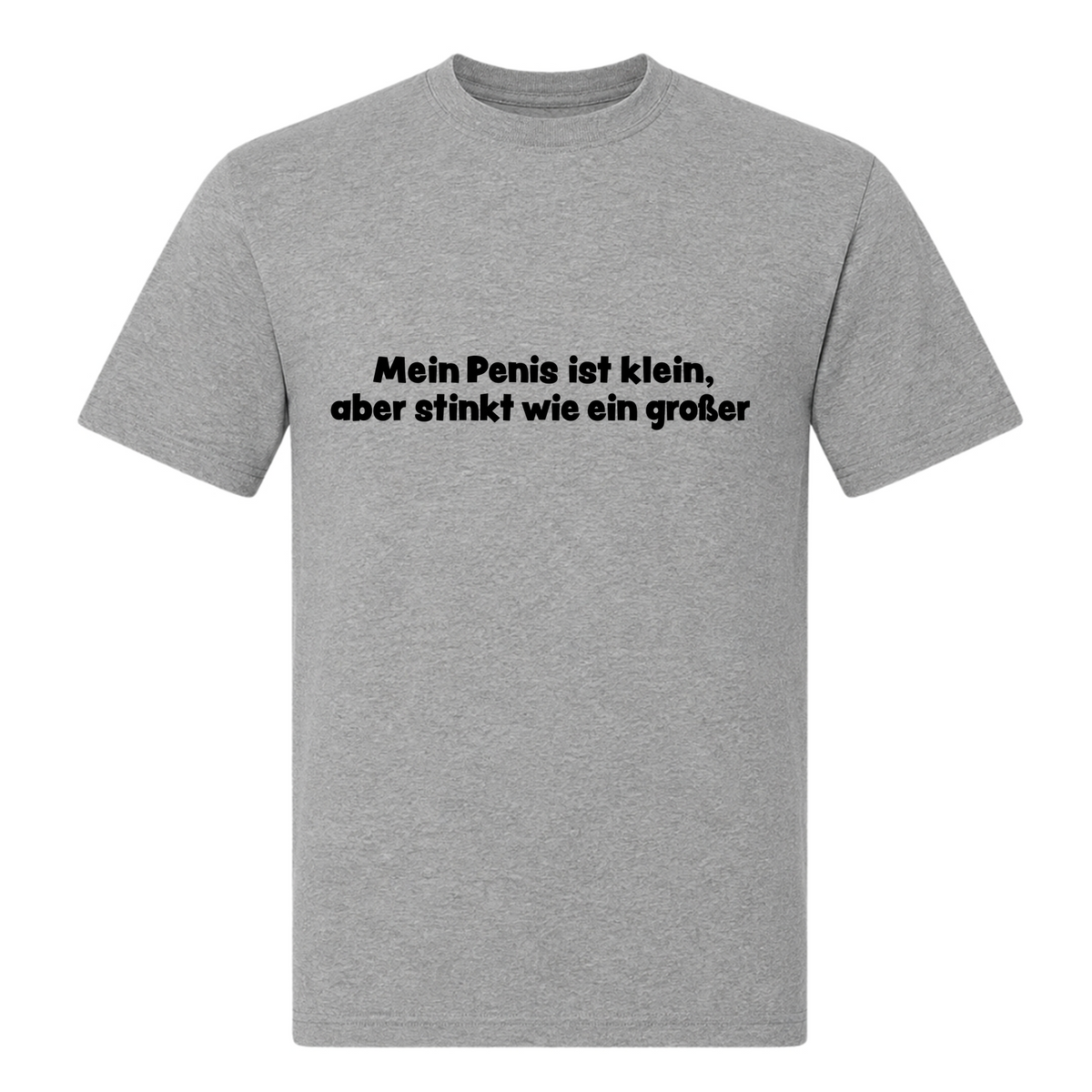 Unisex T-Shirt Mein Penis ist klein - Grey Melange