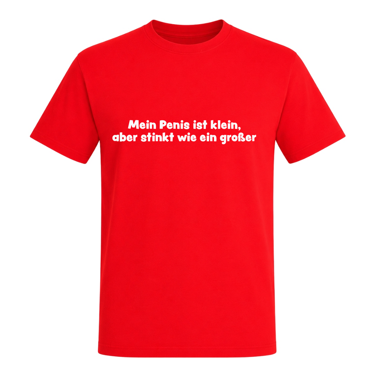 Unisex T-Shirt Mein Penis ist klein - Red