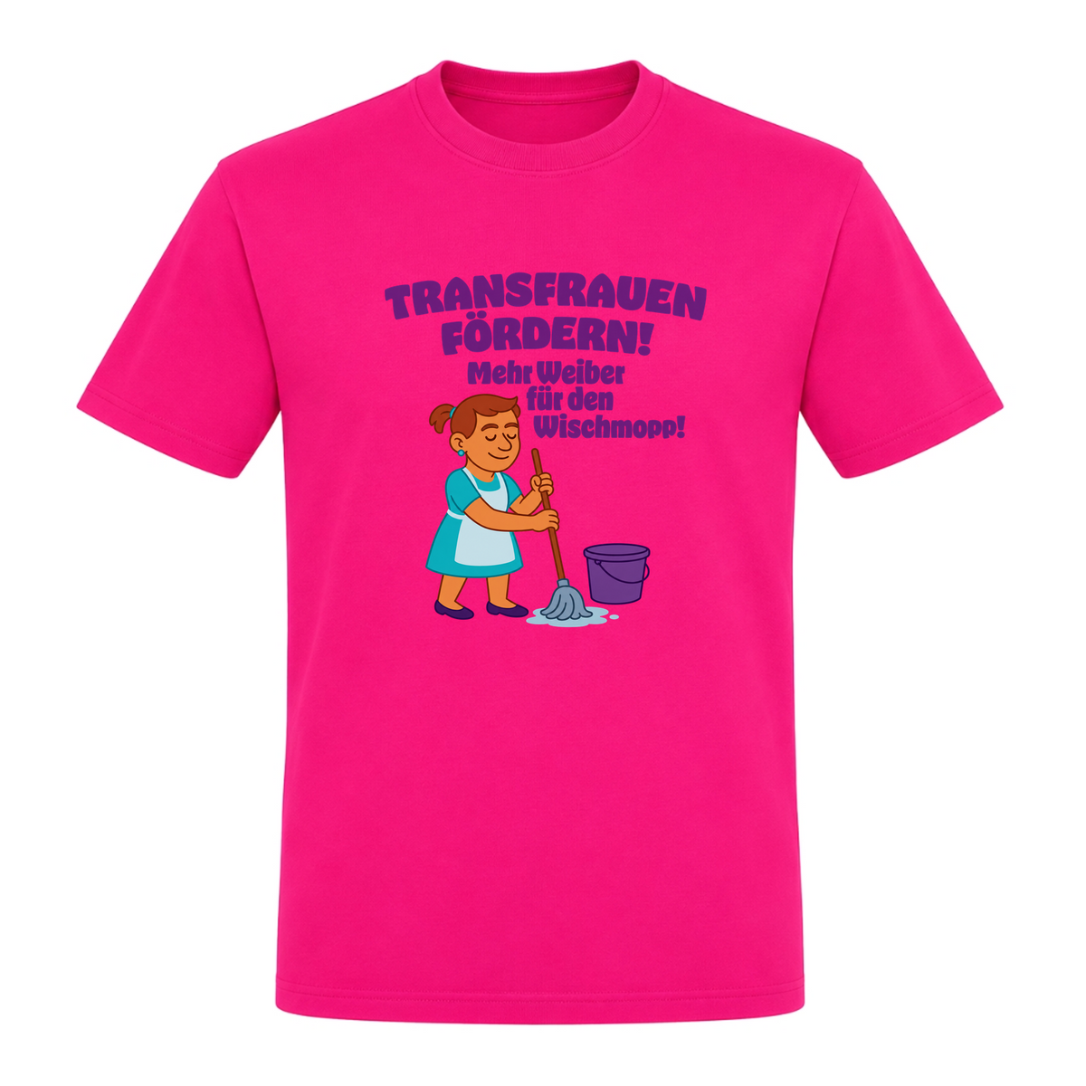 Unisex T-Shirt Transfrauen Fördern! - Fuchsia