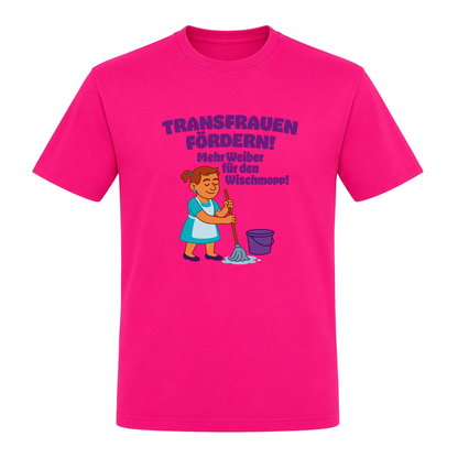 Unisex T-Shirt Transfrauen Fördern! - Fuchsia