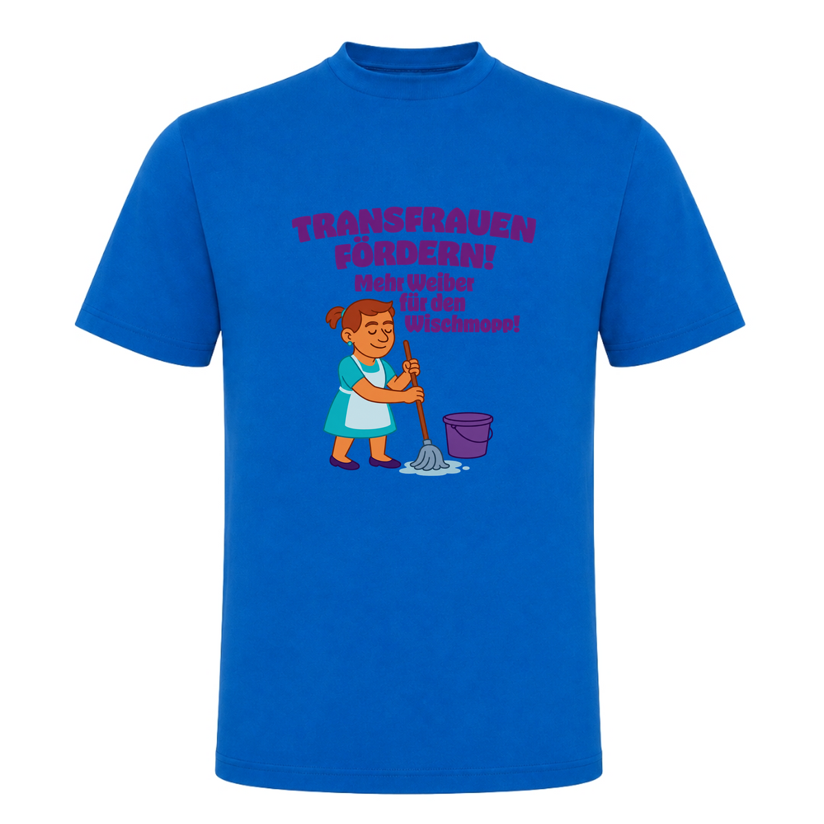 Unisex T-Shirt Transfrauen Fördern! - Royal Blue 241