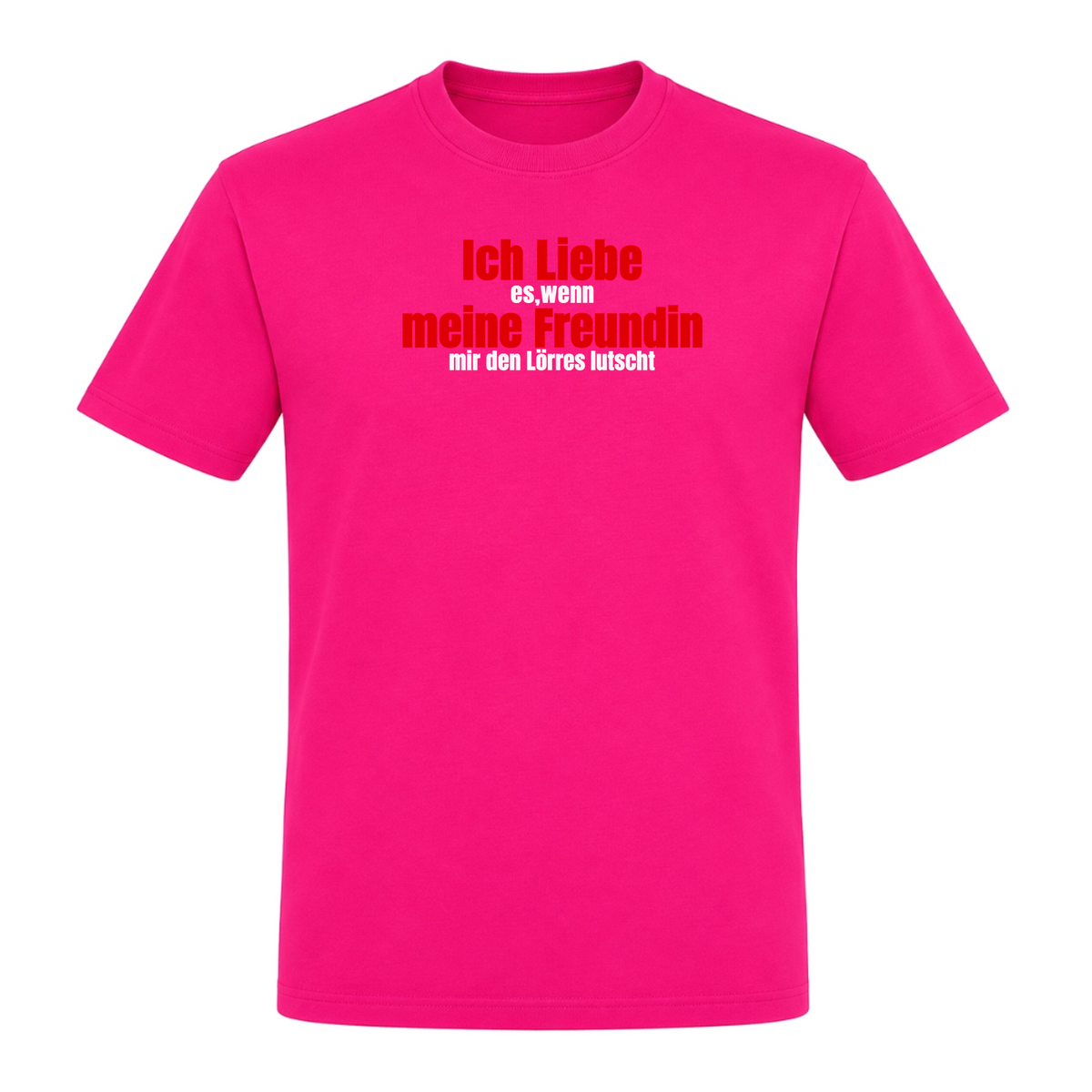 Unisex T-Shirt Ich Liebe meine Freundin - Fuchsia