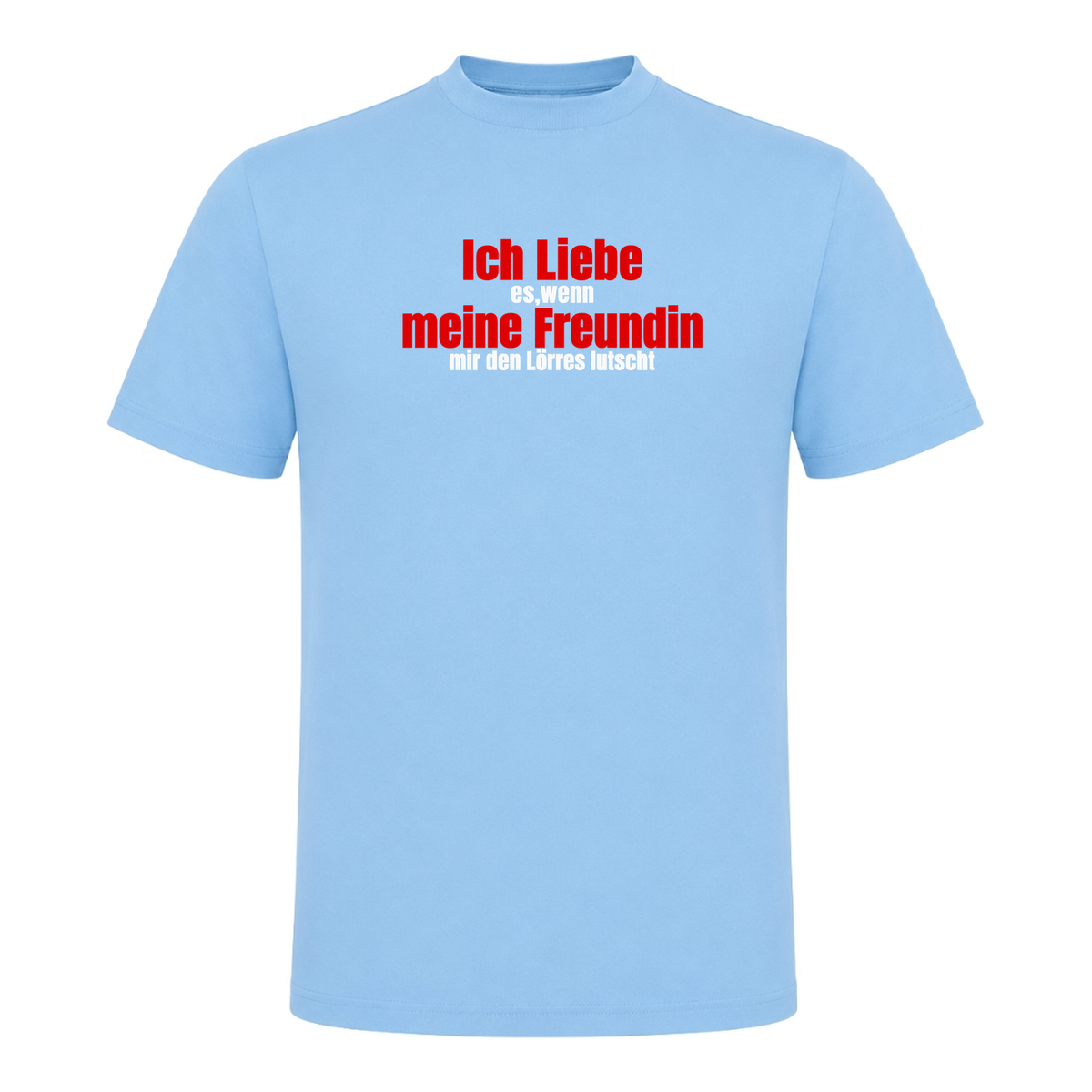 Unisex T-Shirt Ich Liebe meine Freundin - Sky Blue