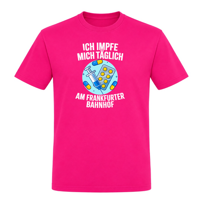 Unisex T-Shirt Impfen - Fuchsia