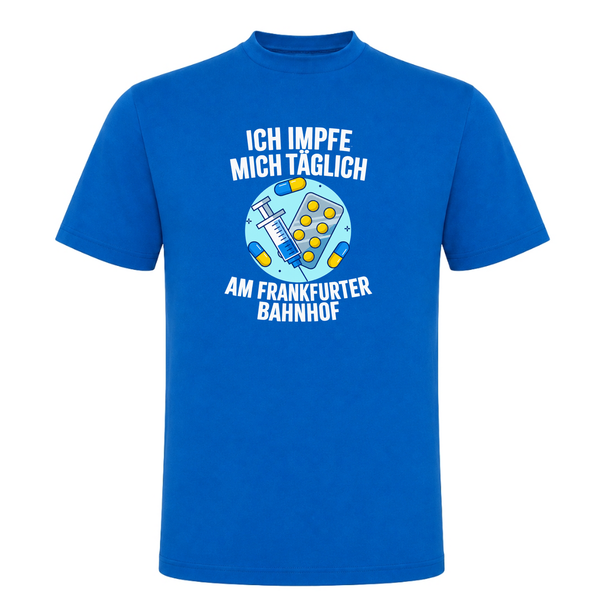 Unisex T-Shirt Impfen - Royal Blue 241