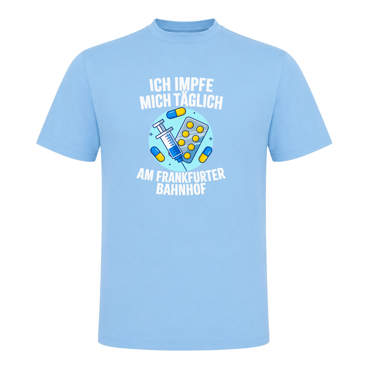 Unisex T-Shirt Impfen - Sky Blue