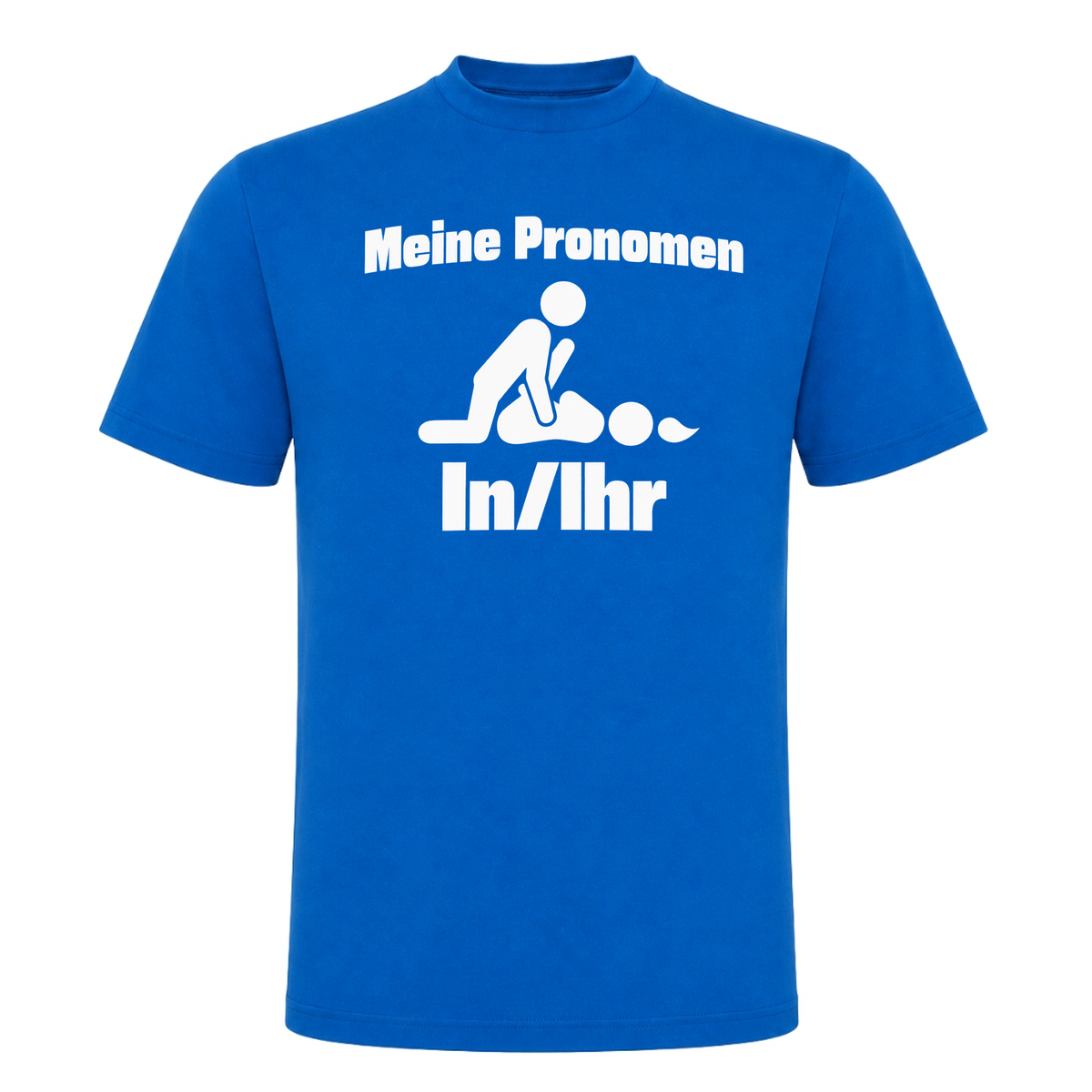 Unisex T-Shirt Meine Pronomen - Royal Blue 241