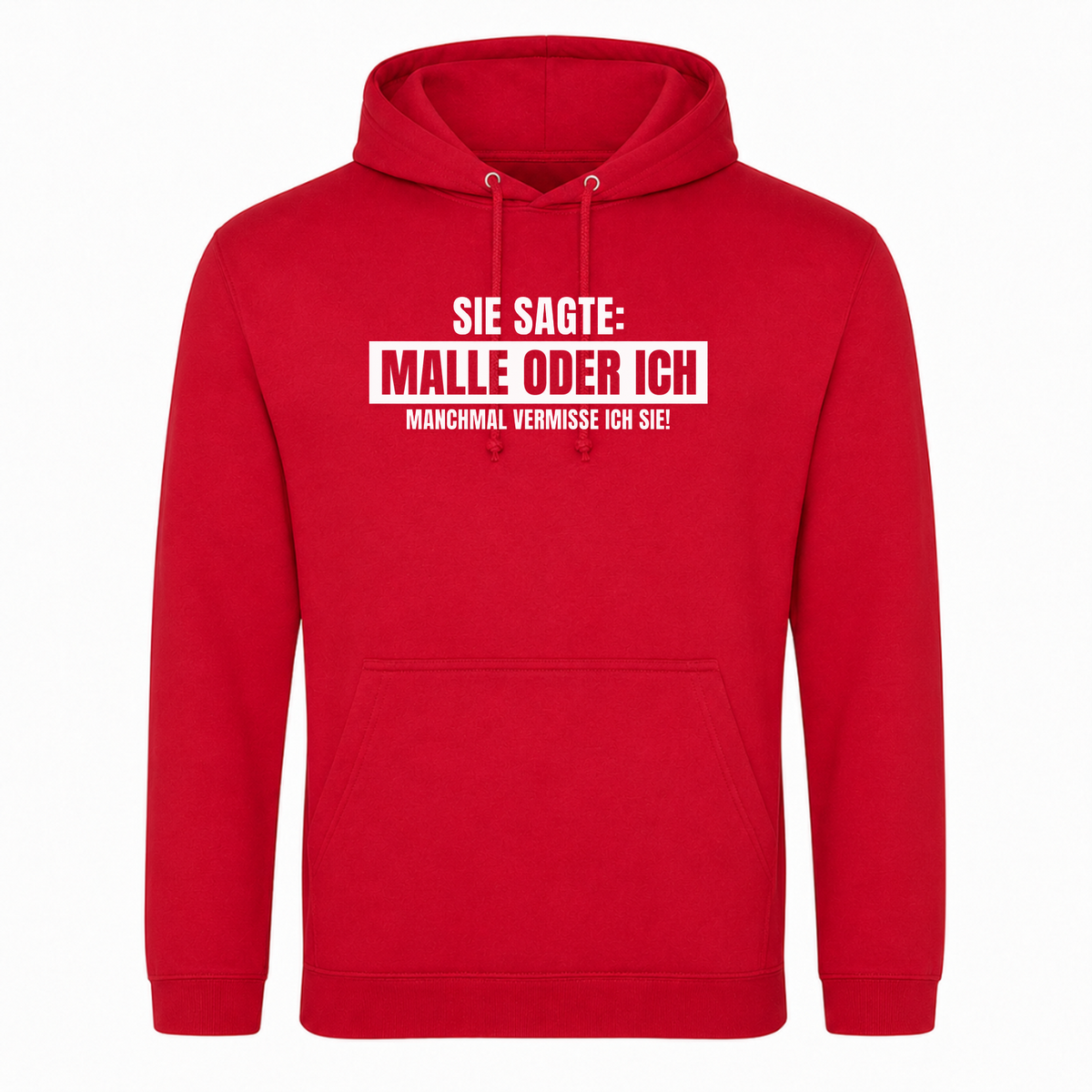 Unisex Hoodie Malle oder Ich - rot