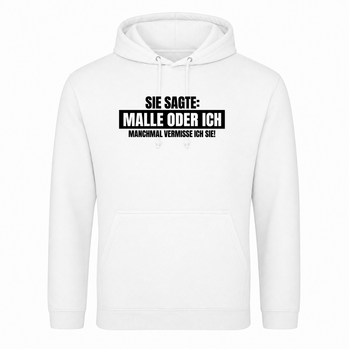 Unisex Hoodie Malle oder Ich - Weiß