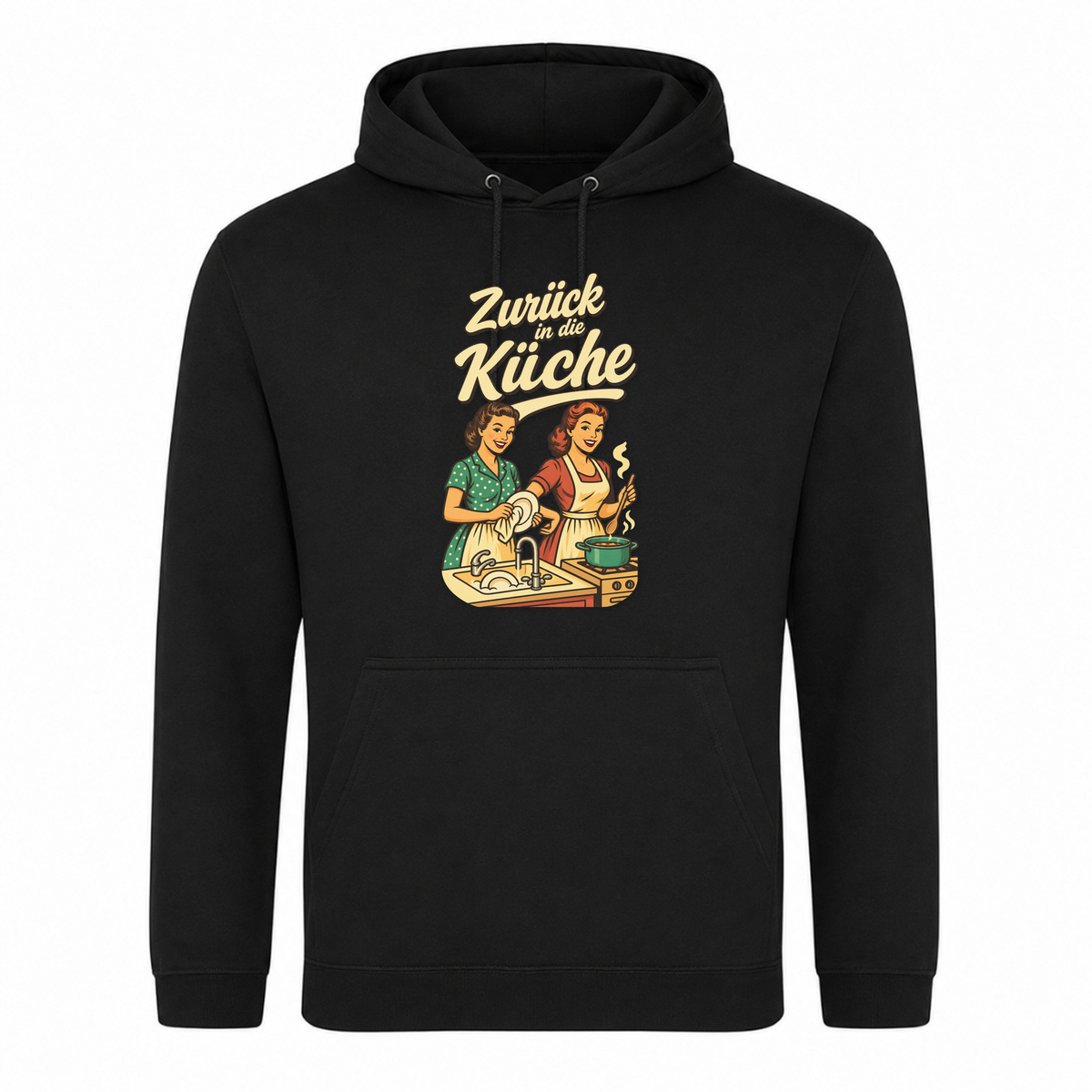 Unisex Hoodie  Zurück in die Küche  - Schwarz