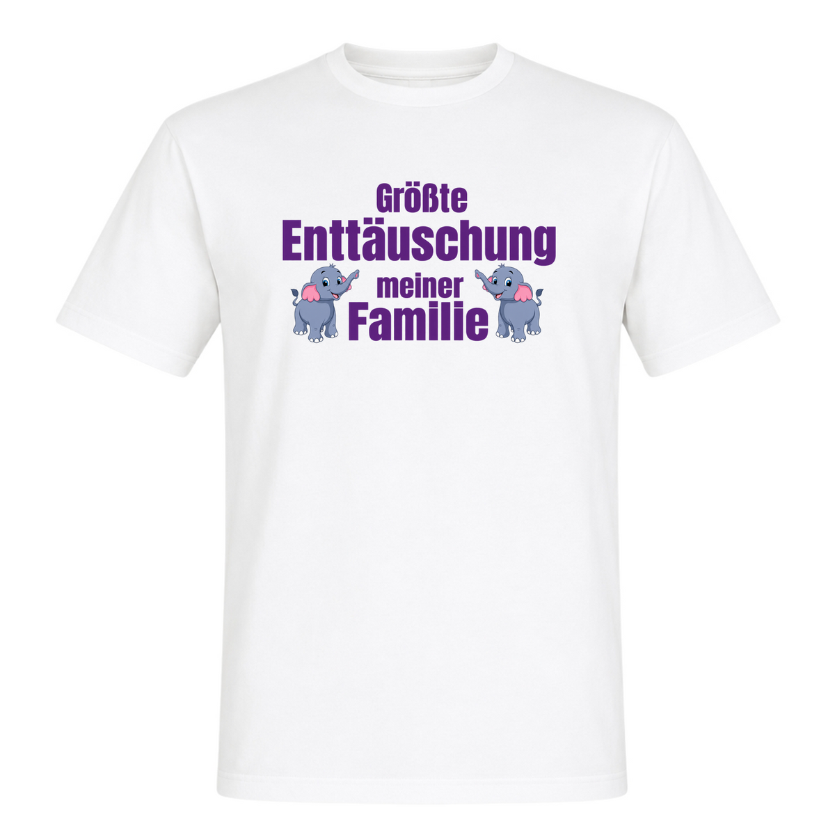 Unisex T-Shirt Enttäuschung der Familie - White