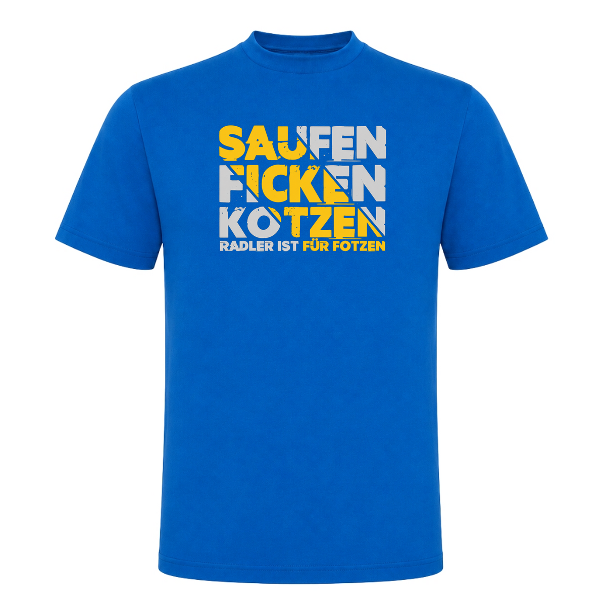 Unisex T-Shirt Saufen Ficken Kotzen - Royal Blue 241