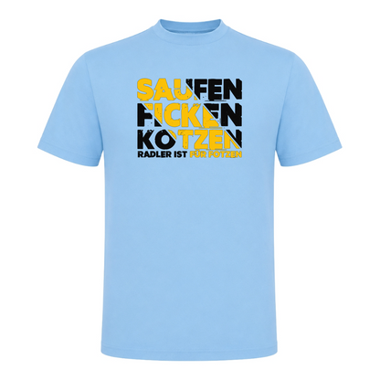 Unisex T-Shirt Saufen Ficken Kotzen - Sky Blue