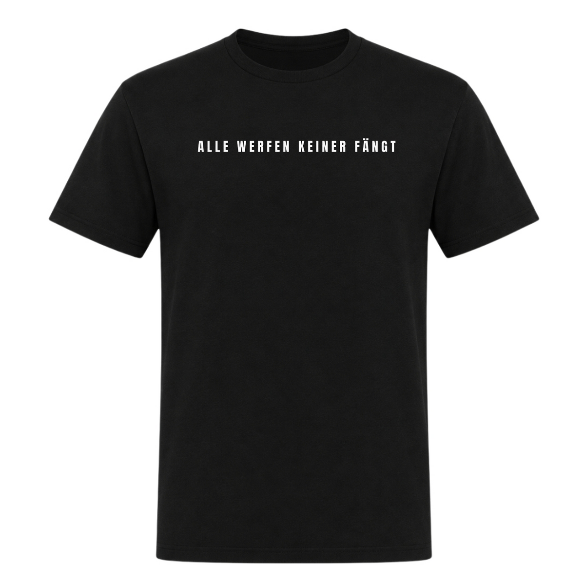 Unisex T-Shirt Alle werfen keiner fängt - Deep Black