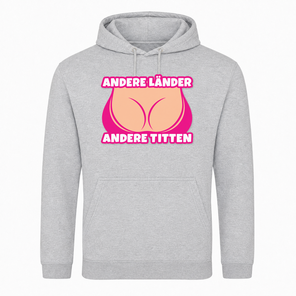 Andere Länder Andere Titten Unisex Hoodie -  Heather Grey