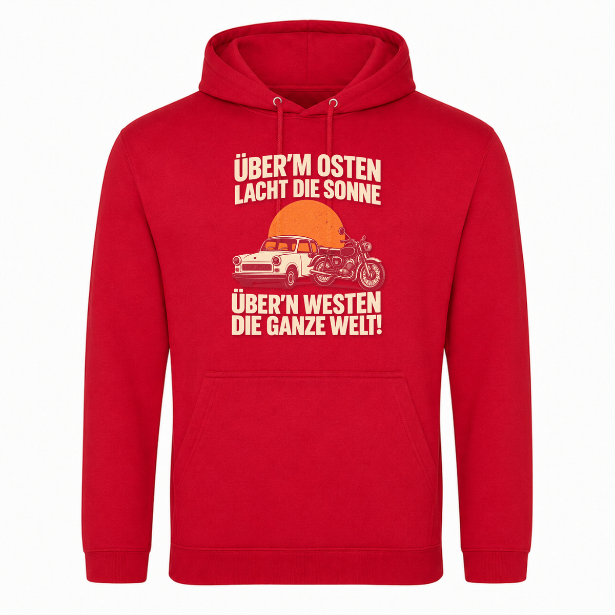 Unisex Hoodie "BRAUNI" Überm Osten lacht die Sonne! - rot