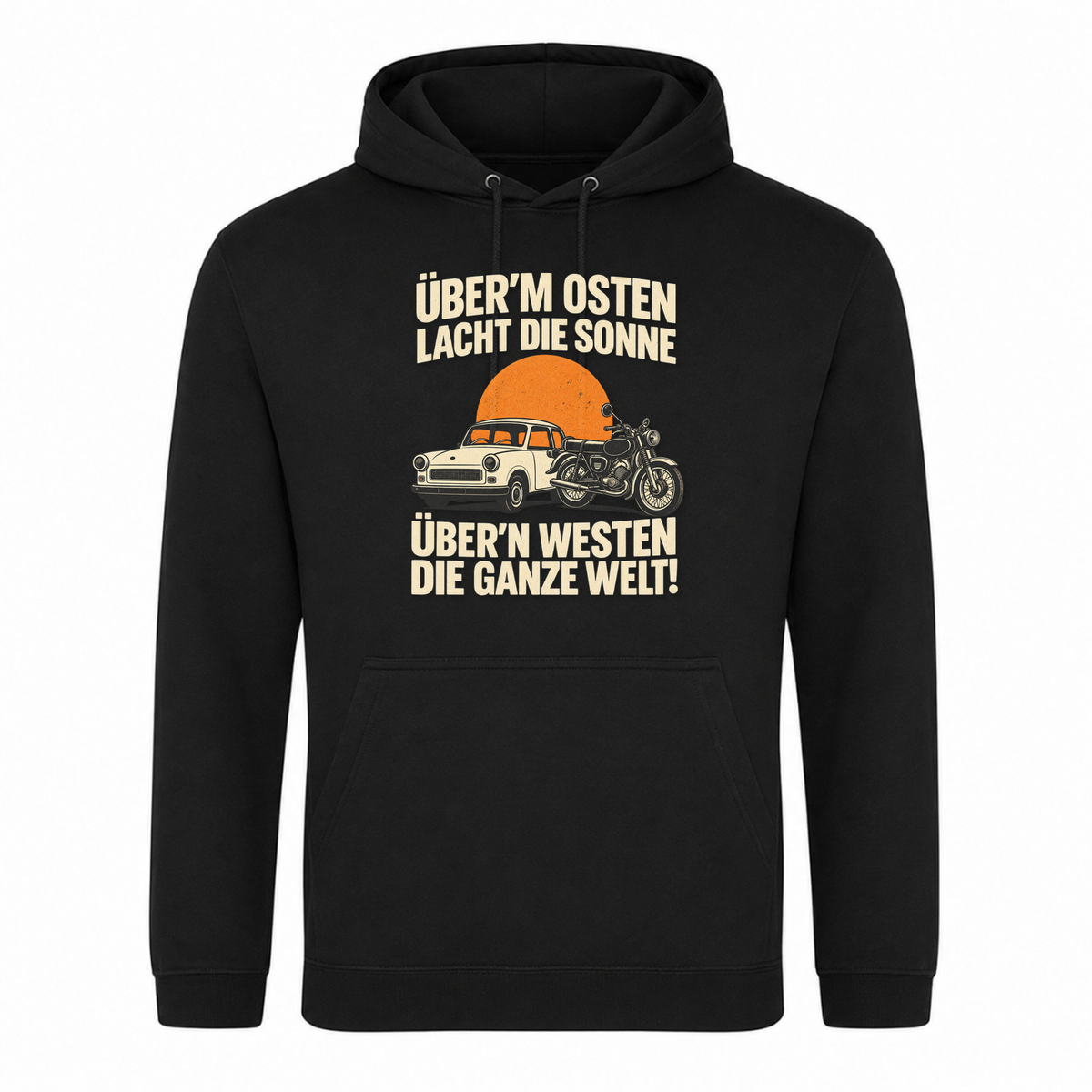 Unisex Hoodie "BRAUNI" Überm Osten lacht die Sonne! - Schwarz