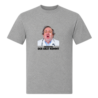 Unisex T-Shirt Saufen bis der Arzt kommt - Grey Melange