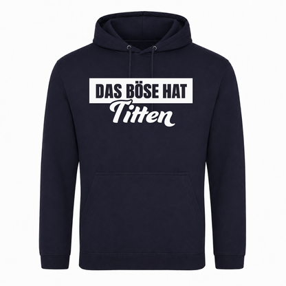 Unisex Hoodie Das Böse hat Titten - French Navy