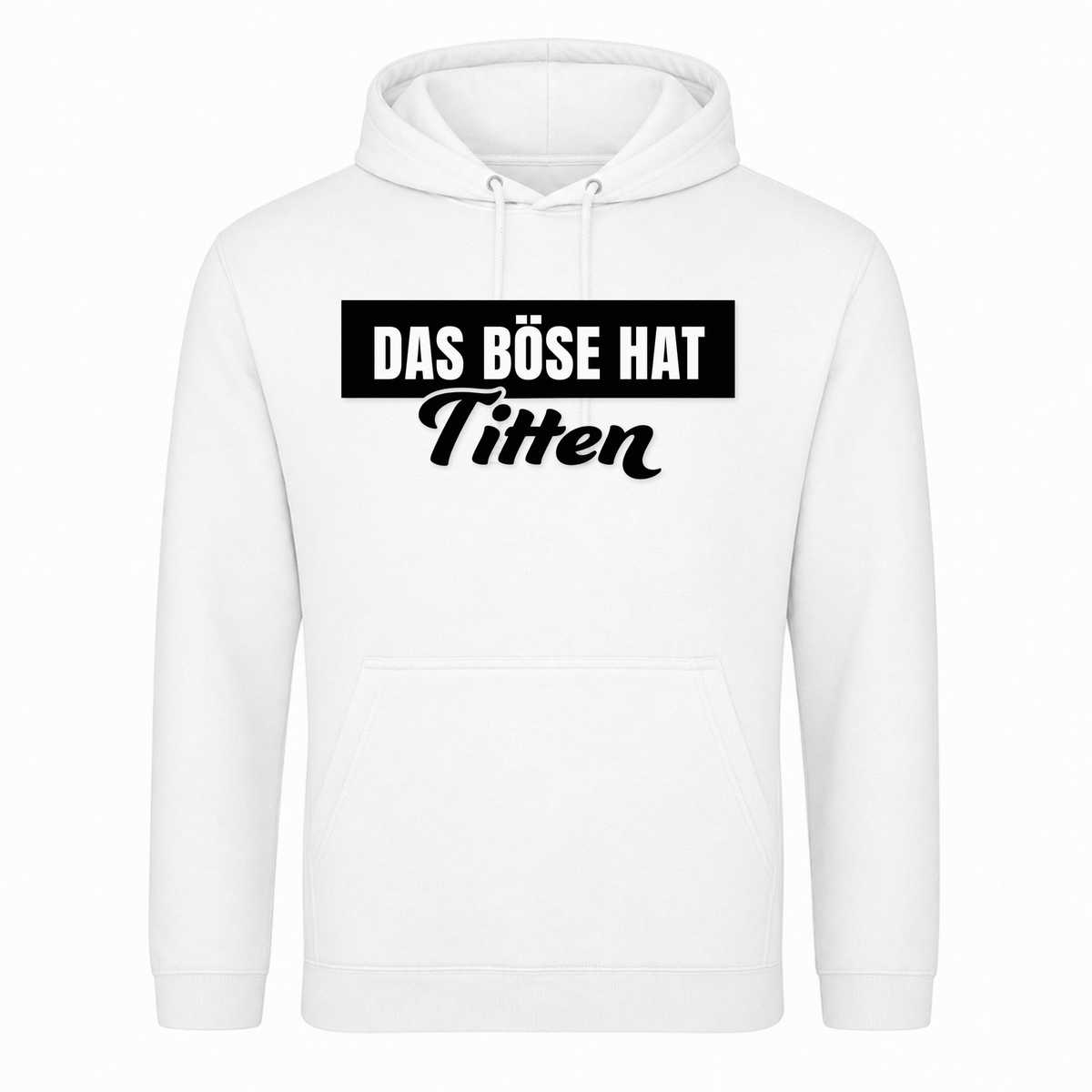 Unisex Hoodie Das Böse hat Titten - Weiß
