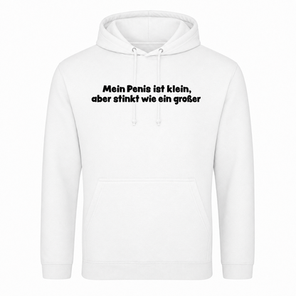 Unisex Hoodie Mein Penis ist klein - Weiß