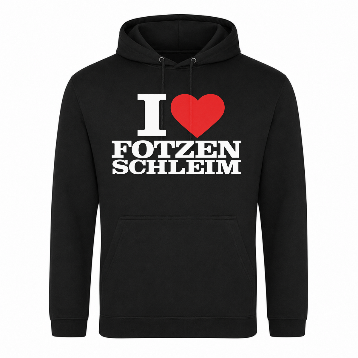 I ♥️ Fotzenschleim Unisex Hoodie - Schwarz