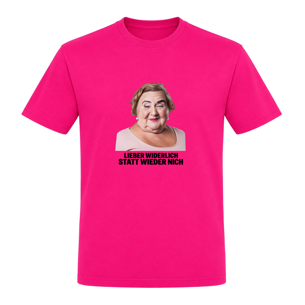 Unisex T-Shirt Widerlich statt wieder nich - Fuchsia