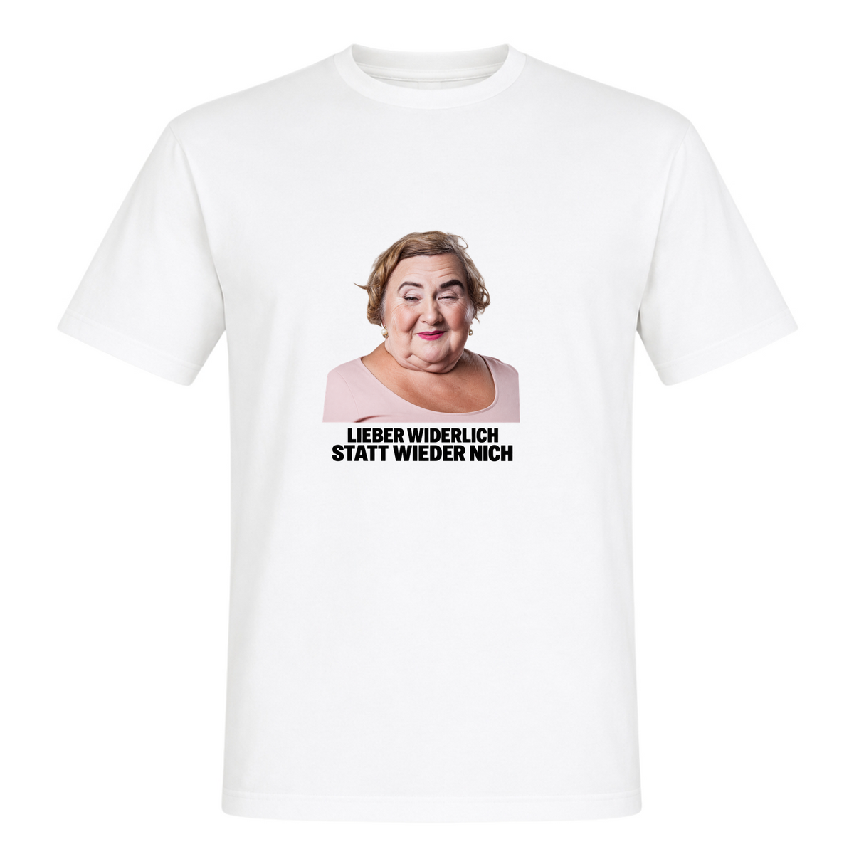 Unisex T-Shirt Widerlich statt wieder nich - White