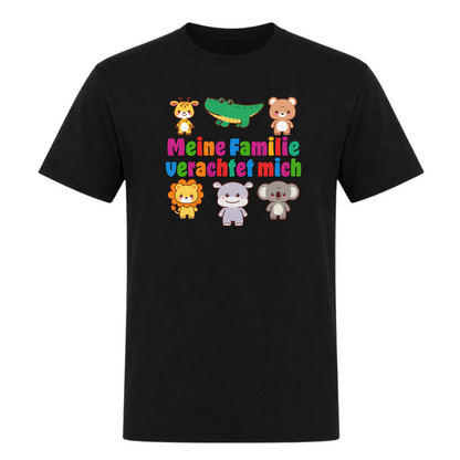 Unisex T-Shirt Familie verachtet mich - Deep Black
