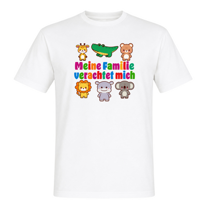 Unisex T-Shirt Familie verachtet mich - White