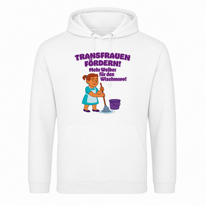Unisex Hoodie Transfrauen Fördern! - Weiß