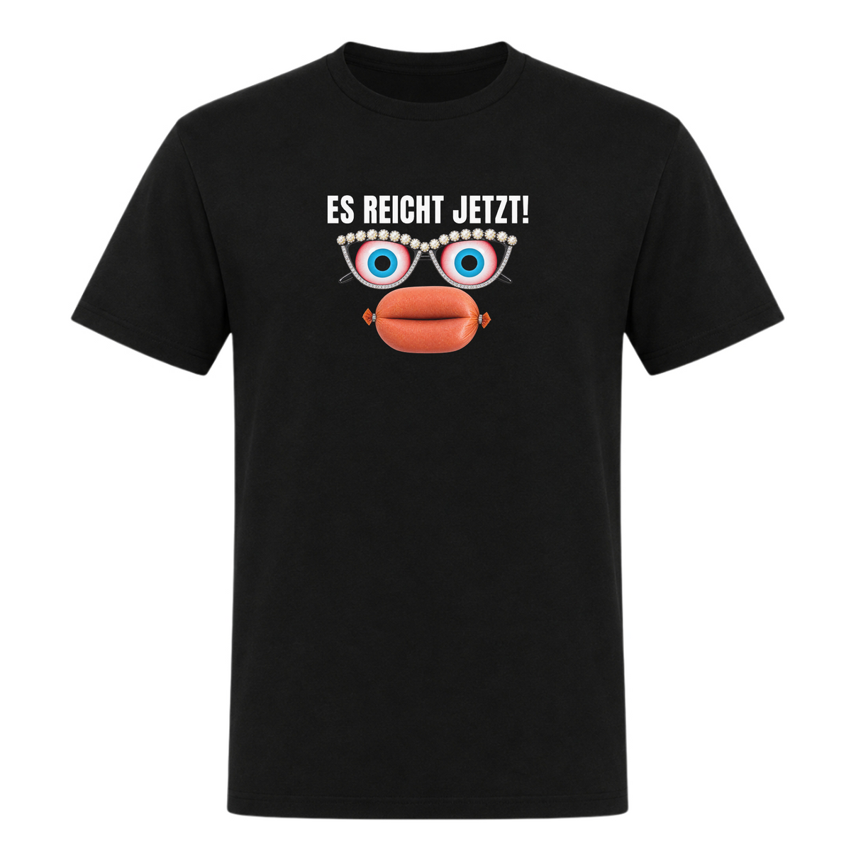 Unisex T-Shirt Es reicht jetzt! - Deep Black