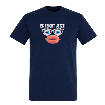 Unisex T-Shirt Es reicht jetzt! - French Navy