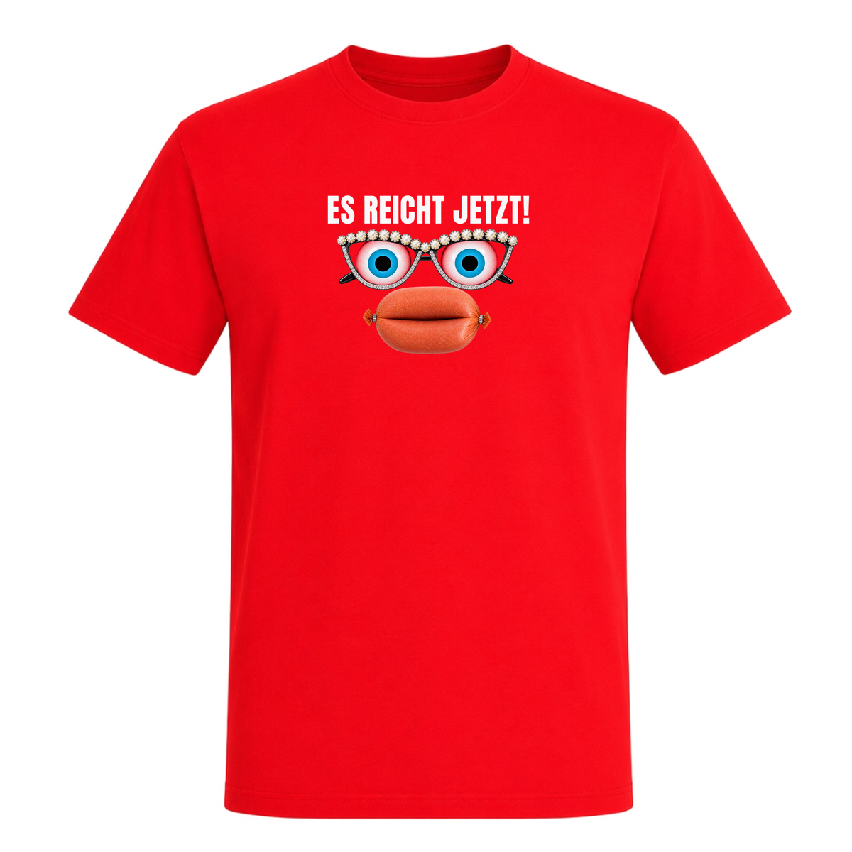 Unisex T-Shirt Es reicht jetzt! - Red