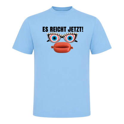 Unisex T-Shirt Es reicht jetzt! - Sky Blue