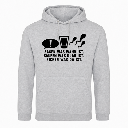 Unisex Hoodie Sagen was wahr ist! -  Heather Grey