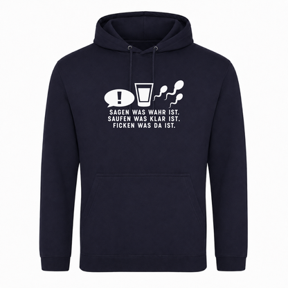 Unisex Hoodie Sagen was wahr ist! - French Navy