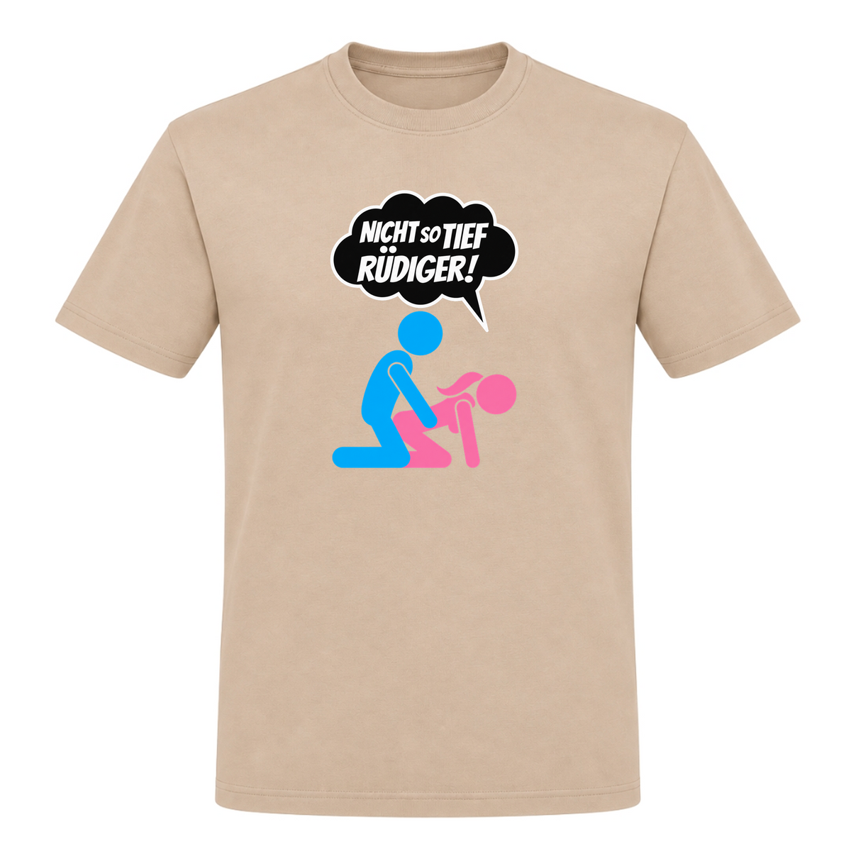 Unisex T-Shirt Nicht so tief Rüdiger! - Rope