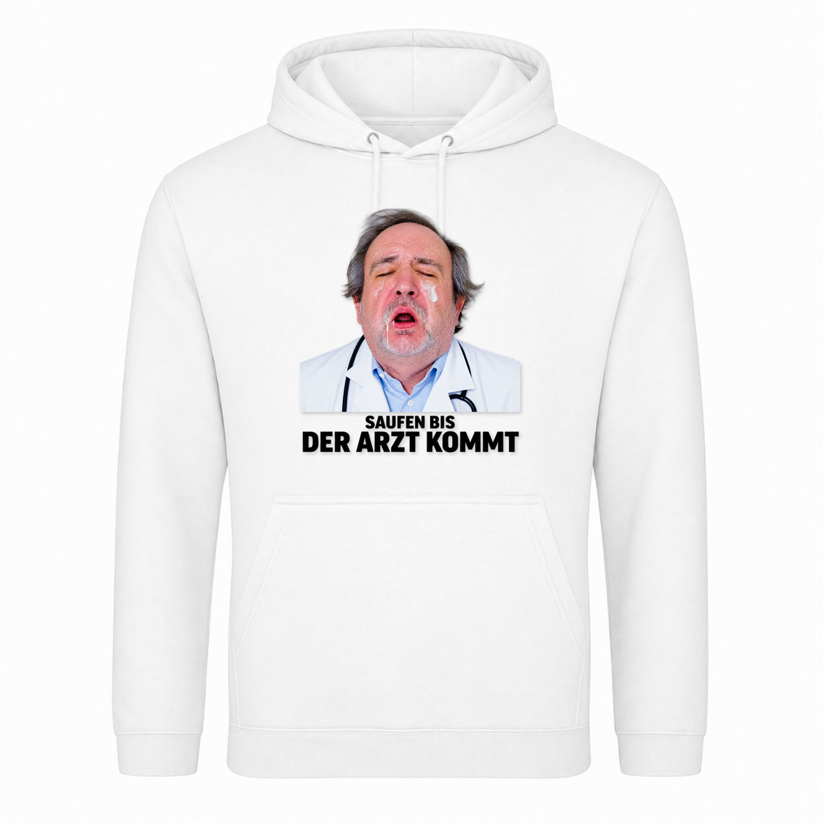 Unisex Hoodie Saufen bis der Arzt kommt - Weiß