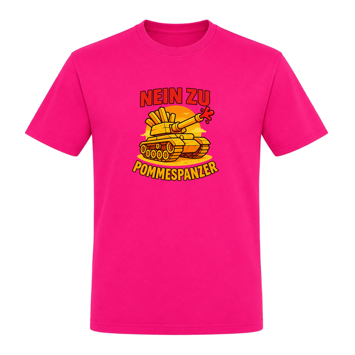 Unisex T-Shirt Nein zu Pommespanzer - Fuchsia